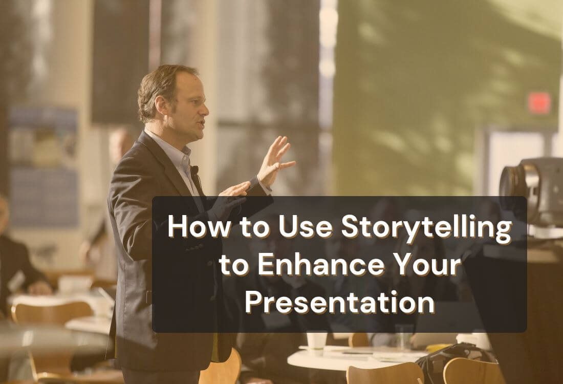 Enhance Your Talks with Storytelling in Presentations