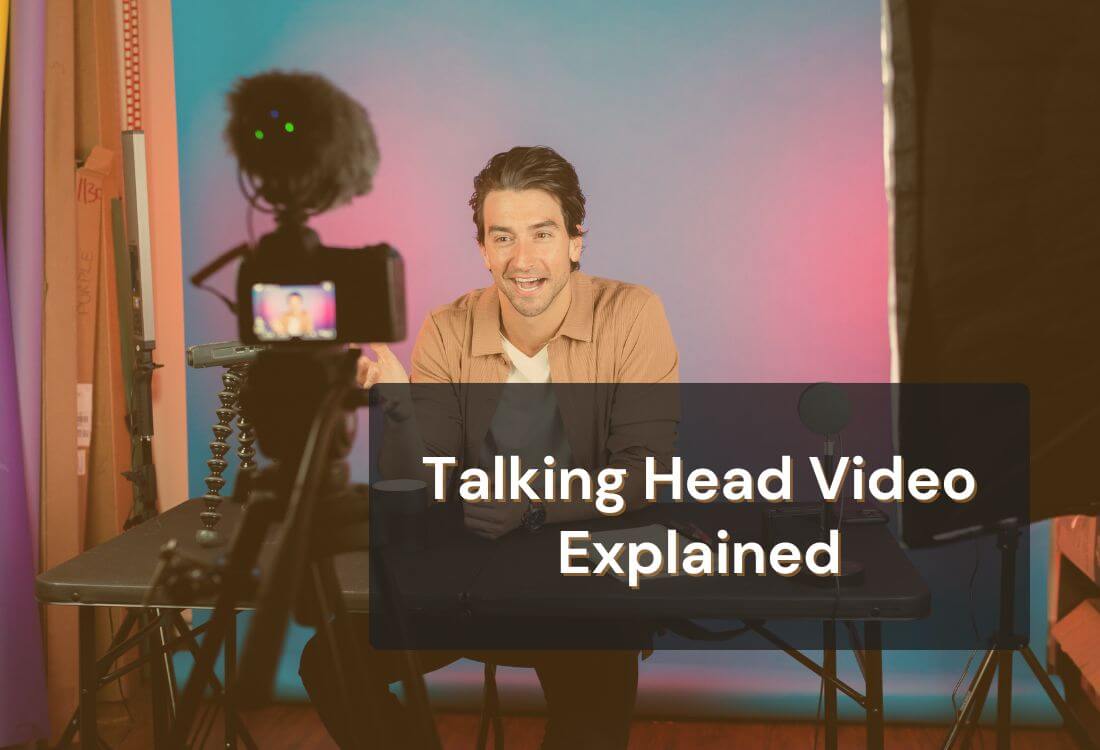 What Is a Talking Head Video and How to Use It