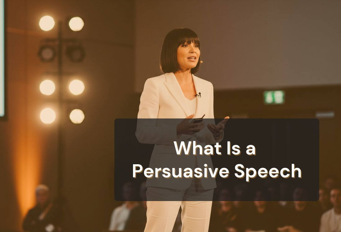 What Is a Persuasive Speech? How to Influence and Inspire