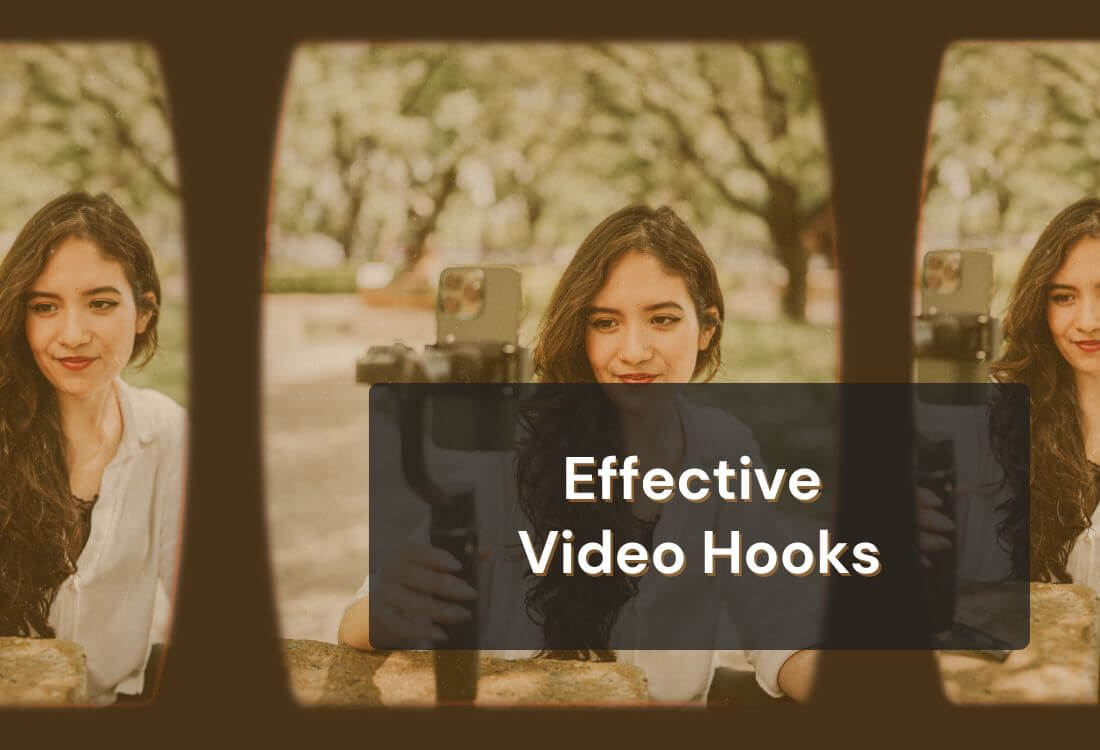 How to Make a Good Hook for Your Video Content