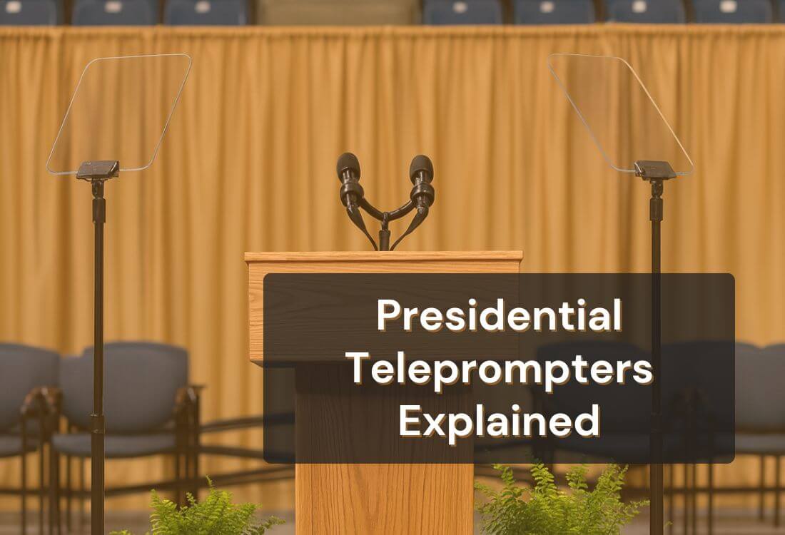 What is a Presidential Teleprompter: Full Guide