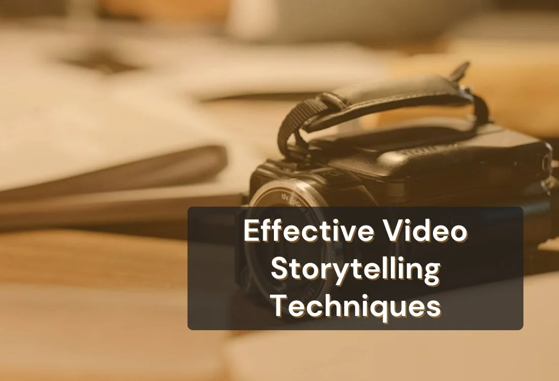 Master Video Storytelling Techniques to Engage Your Audience