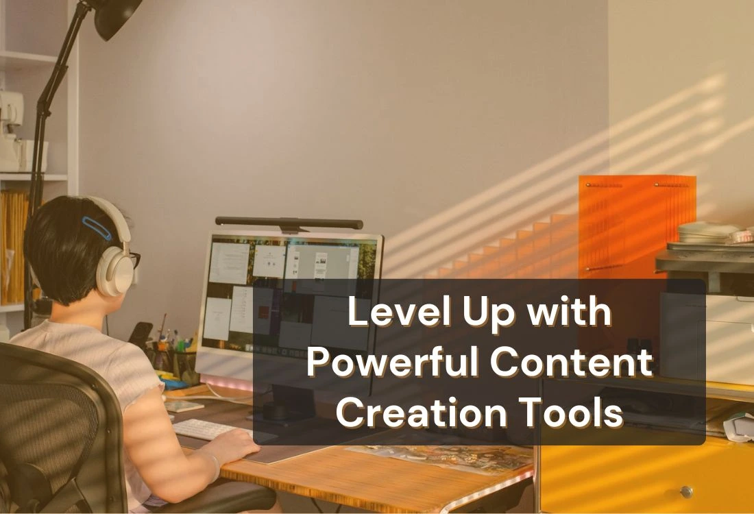 Top Content Creation Tools for Modern Creators