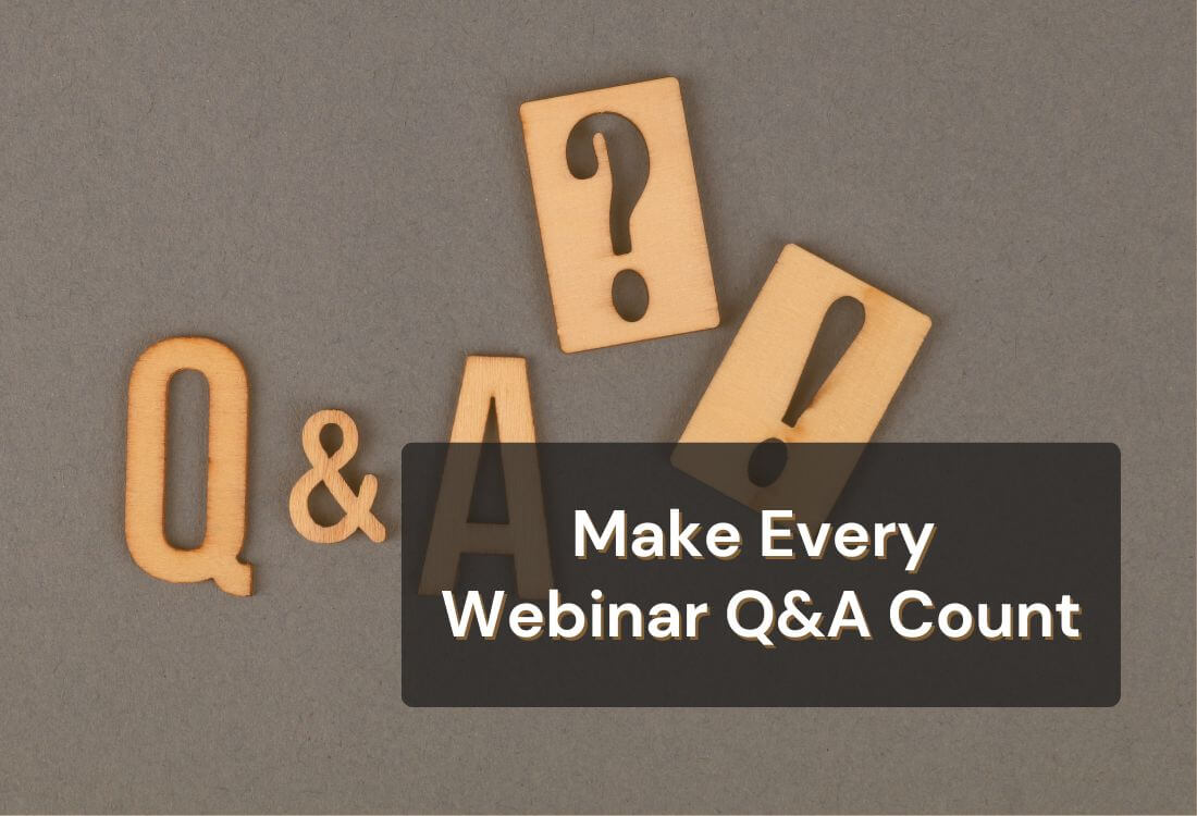 How to Run a Successful Webinar Q&A Session