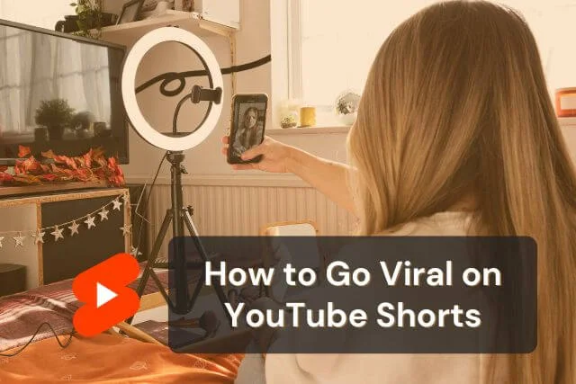 How to Go Viral on YouTube Shorts: Proven Tips That Work