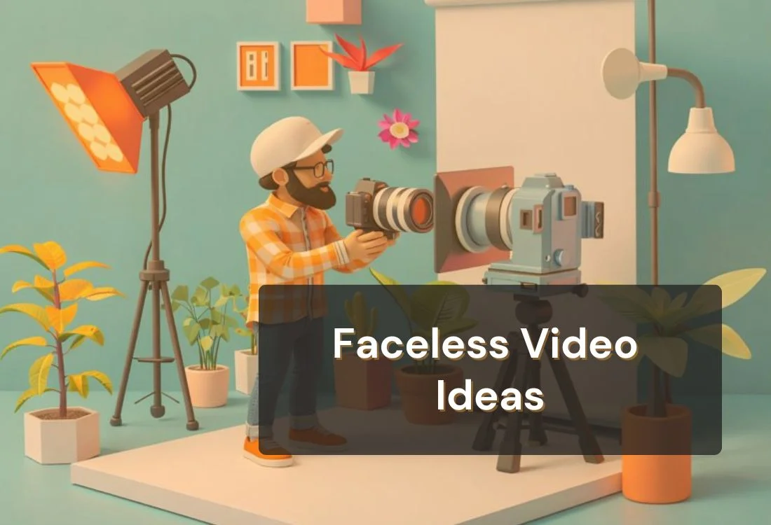 Faceless Video Ideas: 10 Formats That Get Views
