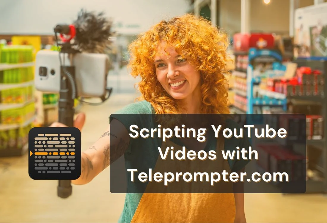 How to Script YouTube Videos with Teleprompter.com