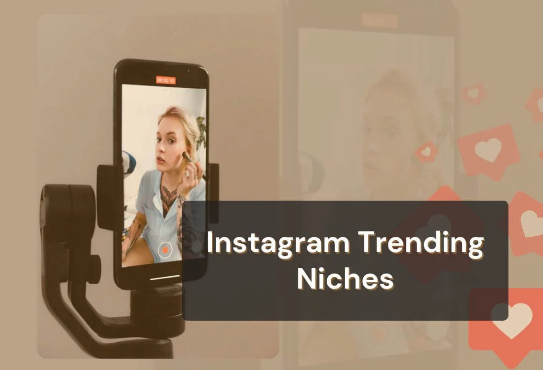 Instagram Trending Niches for Creators: 15 Ideas Now
