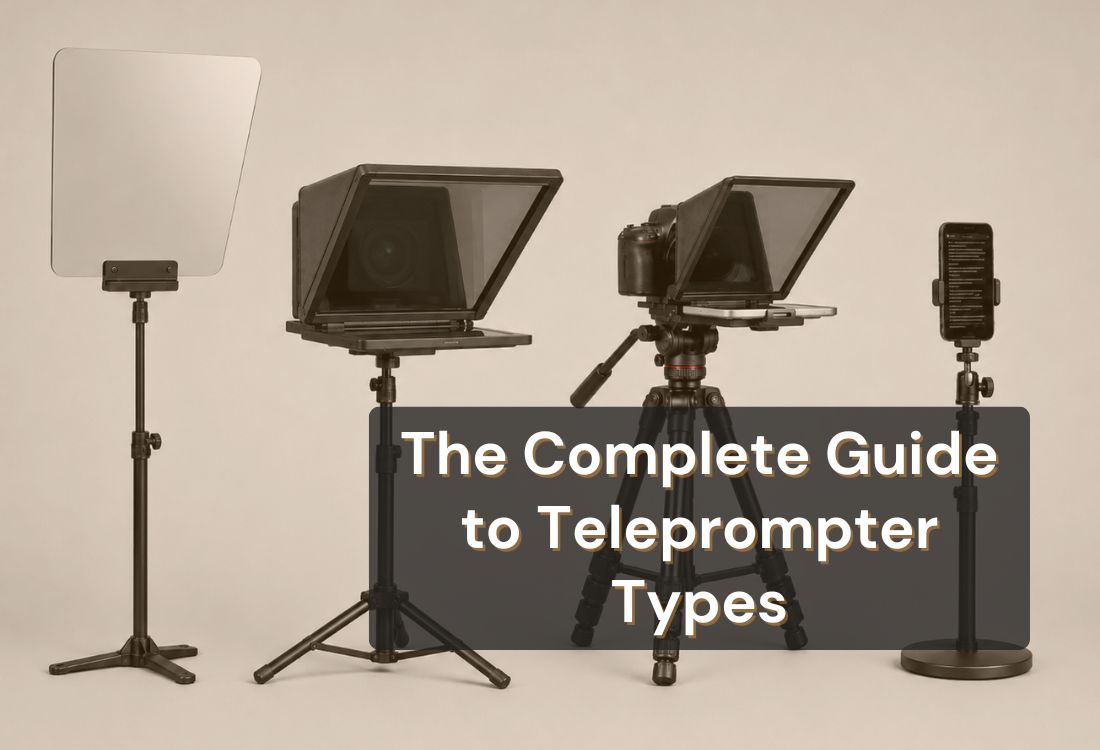 Types of Teleprompters: 4 Options Explained