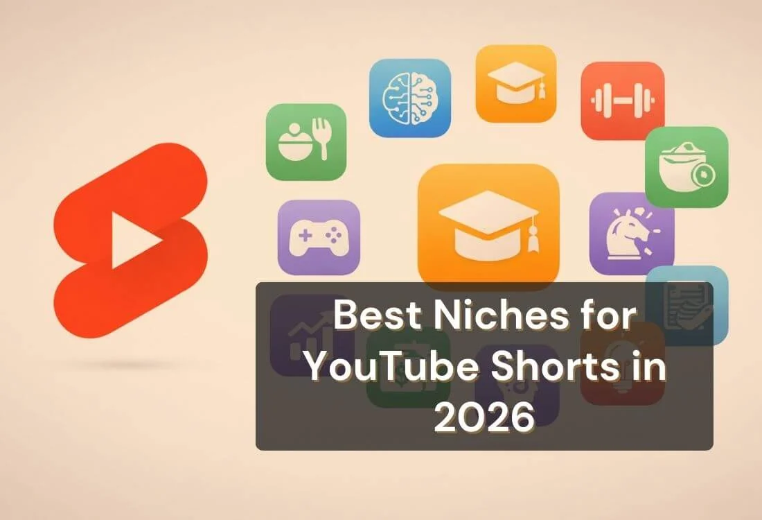 Best Niches for YouTube Shorts in 2026