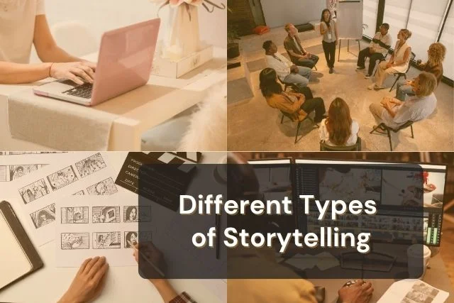 What Are the 4 Types of Storytelling? A Complete Guide