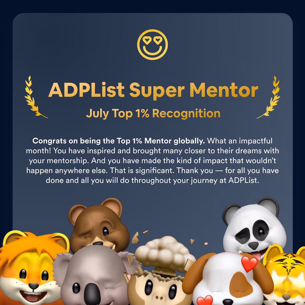 ADPList Super Mentor July Top 1% Recognition certificate with congratulatory message and cartoon animal emojis including tiger, koala, panda, dog, and bear.