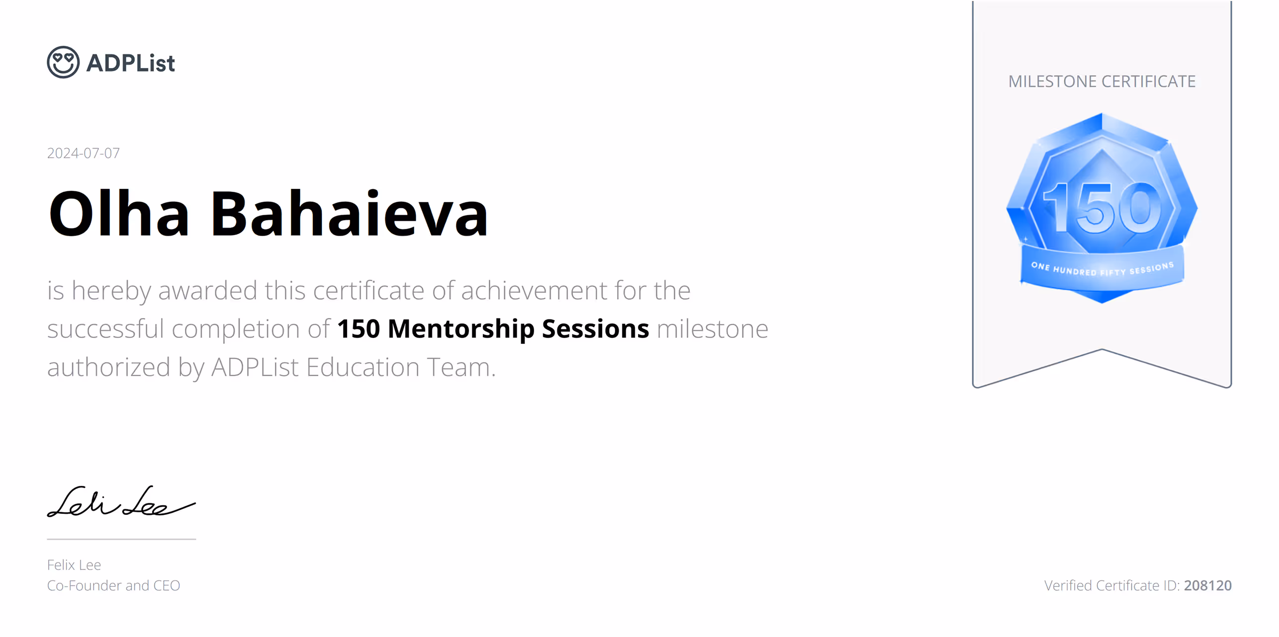 Certificate from ADPList awarded to Olha Bahaieva for completing 150 mentorship sessions, signed by Felix Lee, Co-Founder and CEO.