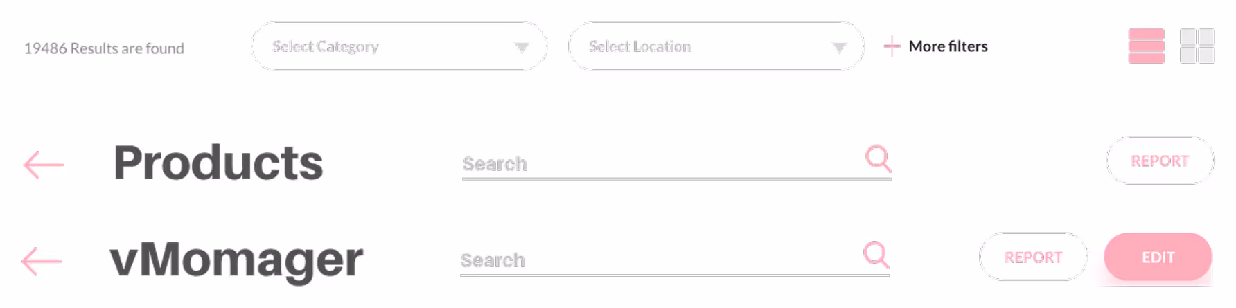User interface showing search filters with options to select category and location, plus lists for Products and vMomager each with search bars, report buttons, and an edit button.