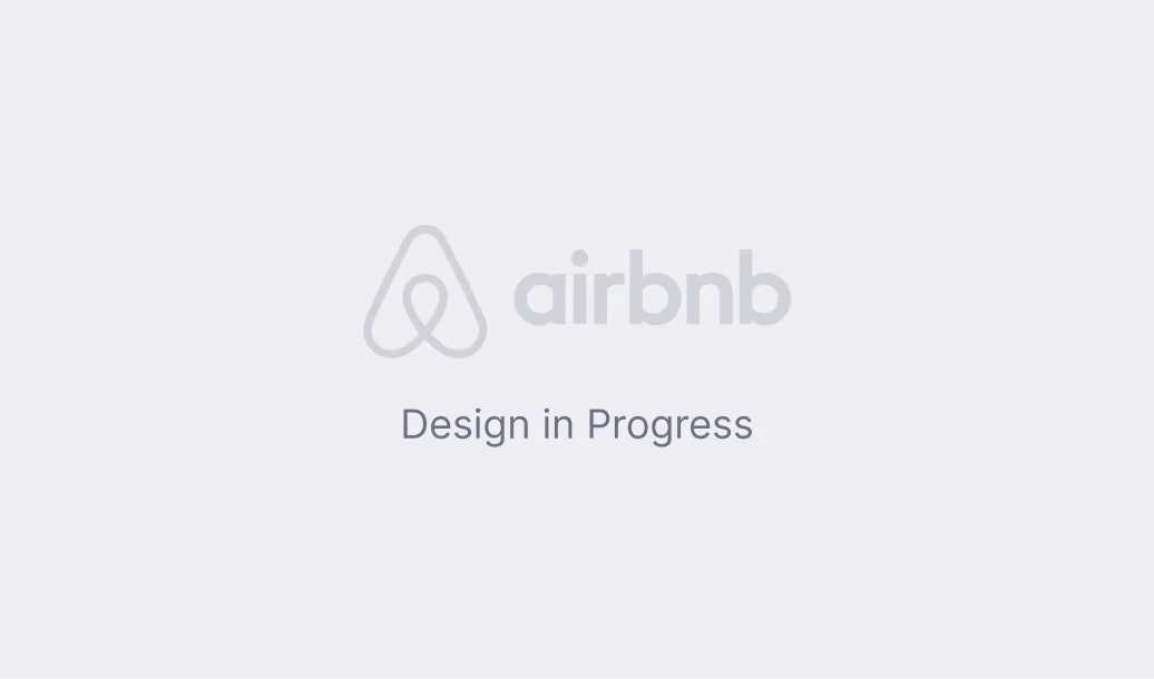 Airbnb logo above the text 'Design in Progress' on a light gray background.