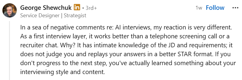 Qoute by George Shewchuk about how he prefers AI interviews for first screening layer. 