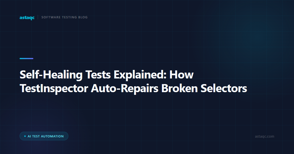 Self-Healing Tests in TestInspector
