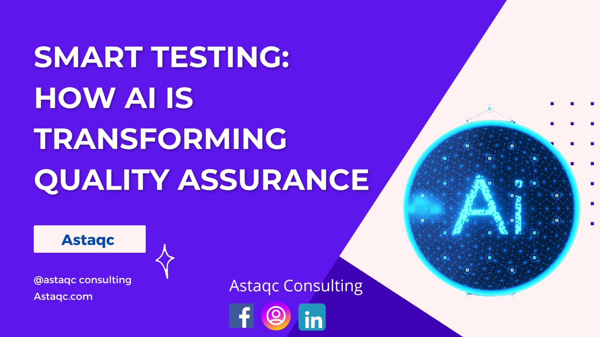 Smart Testing: How AI is Transforming Quality Assurance