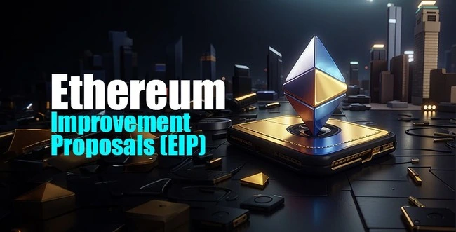 What is an Ethereum Improvement Proposal (EIP): Ultimate Guide