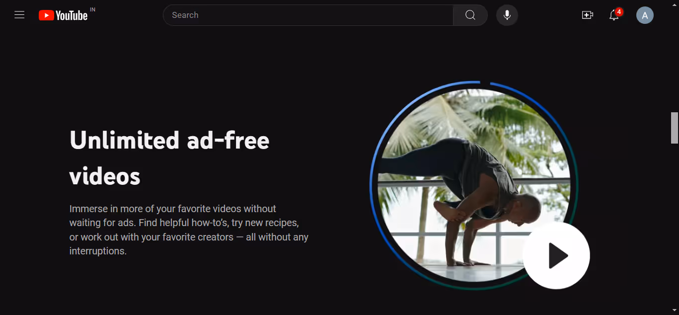 YouTube videos can be watched free from ads, if you buy their subscription