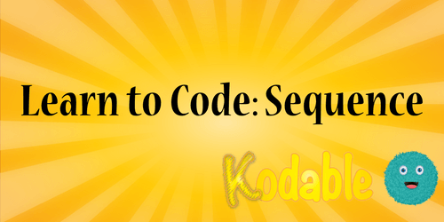 Learn to Code: New Sequence Activity | Kodable