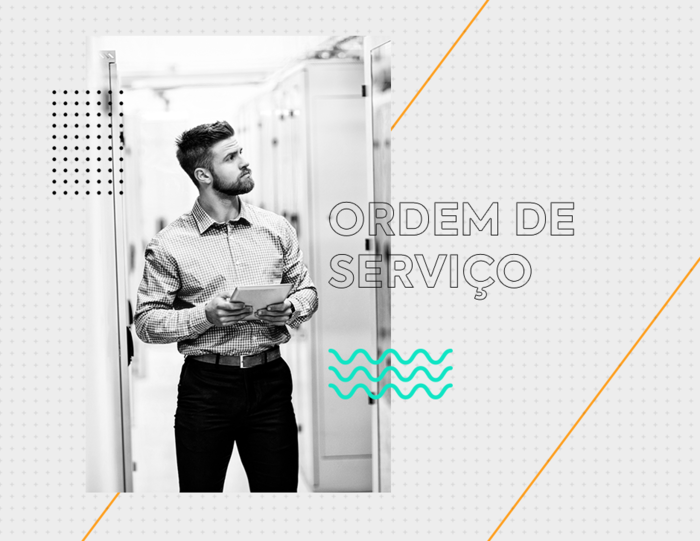 Ordem de serviço para equipes externas: entenda o que é e como fazer uma OS