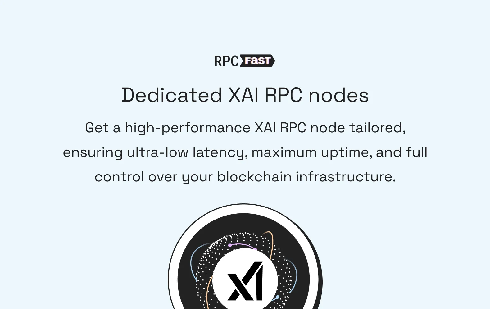 Dedicated XAI RPC Nodes | RPC Fast