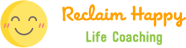 Reclaim Happy
