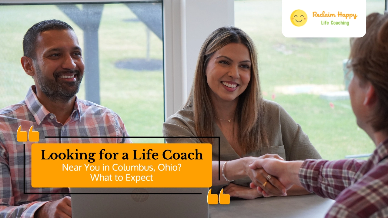 Looking for a Life Coach Near You in Columbus, Ohio? What to Expect