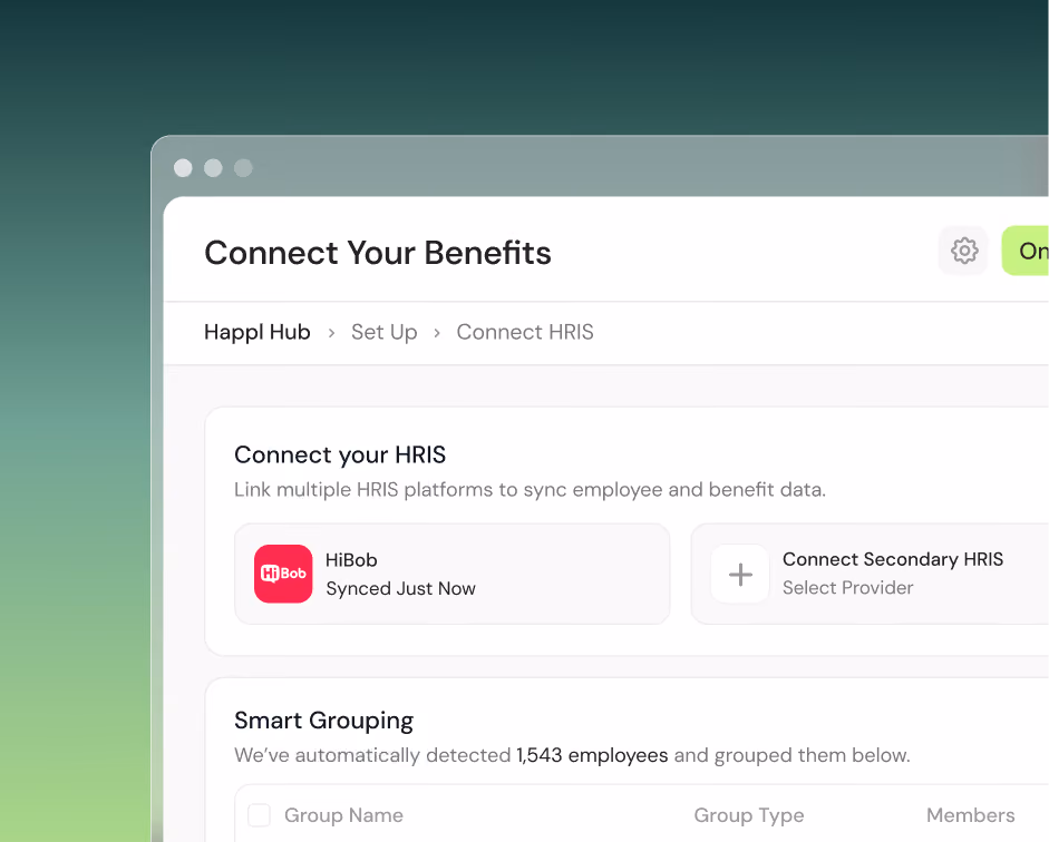 Screenshot of a web interface titled 'Connect Your Benefits' showing the setup path Happl Hub > Set Up > Connect HRIS. It includes a section to connect HRIS platforms with a synced status for HiBob and an option to connect a secondary HRIS provider. Below is a Smart Grouping section that states 1,543 employees were automatically detected and grouped.