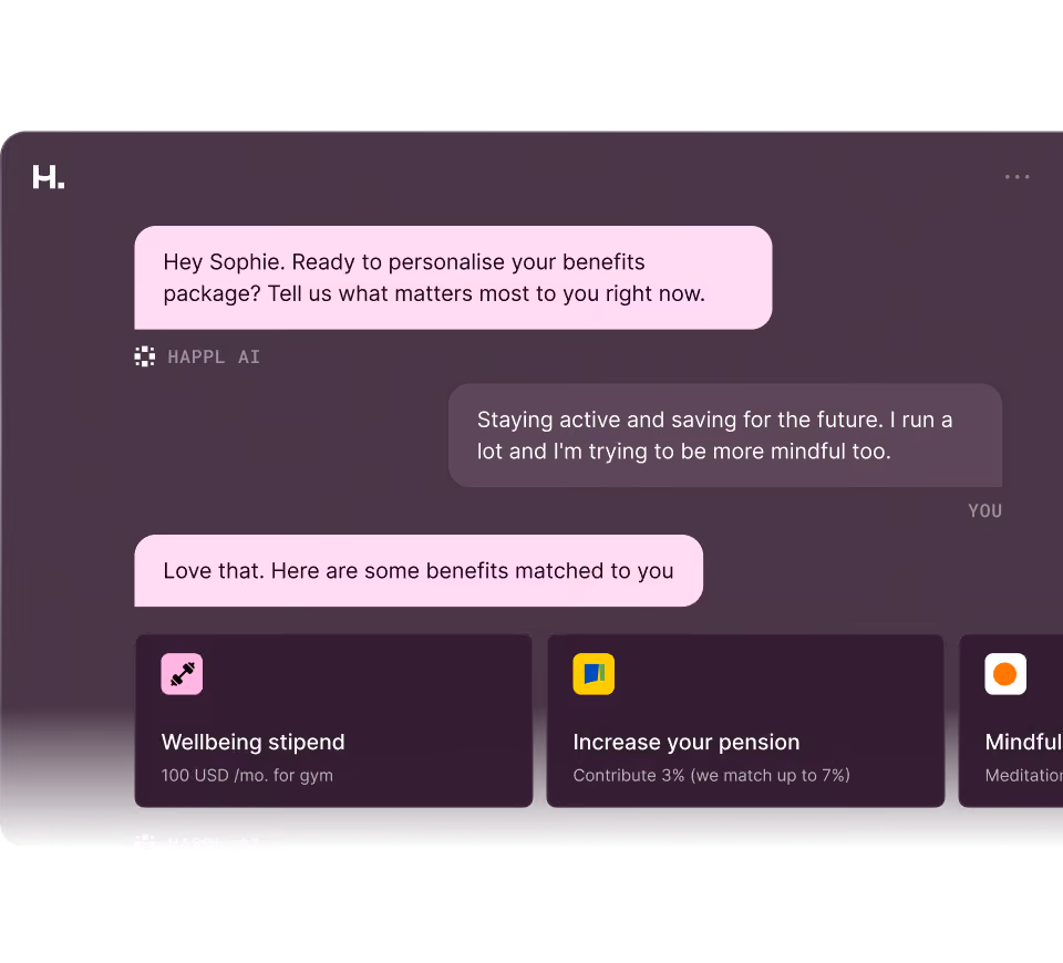 Screenshot of a dark-themed chat interface from Happl AI where the system asks Sophie about personalizing her benefits package. Sophie replies about staying active, saving for the future, running a lot, and trying to be more mindful. The AI responds with matched benefits: Wellbeing stipend of 100 USD per month for gym, Increase your pension with a 3% contribution matched up to 7%, and Mindfulness meditation benefits.