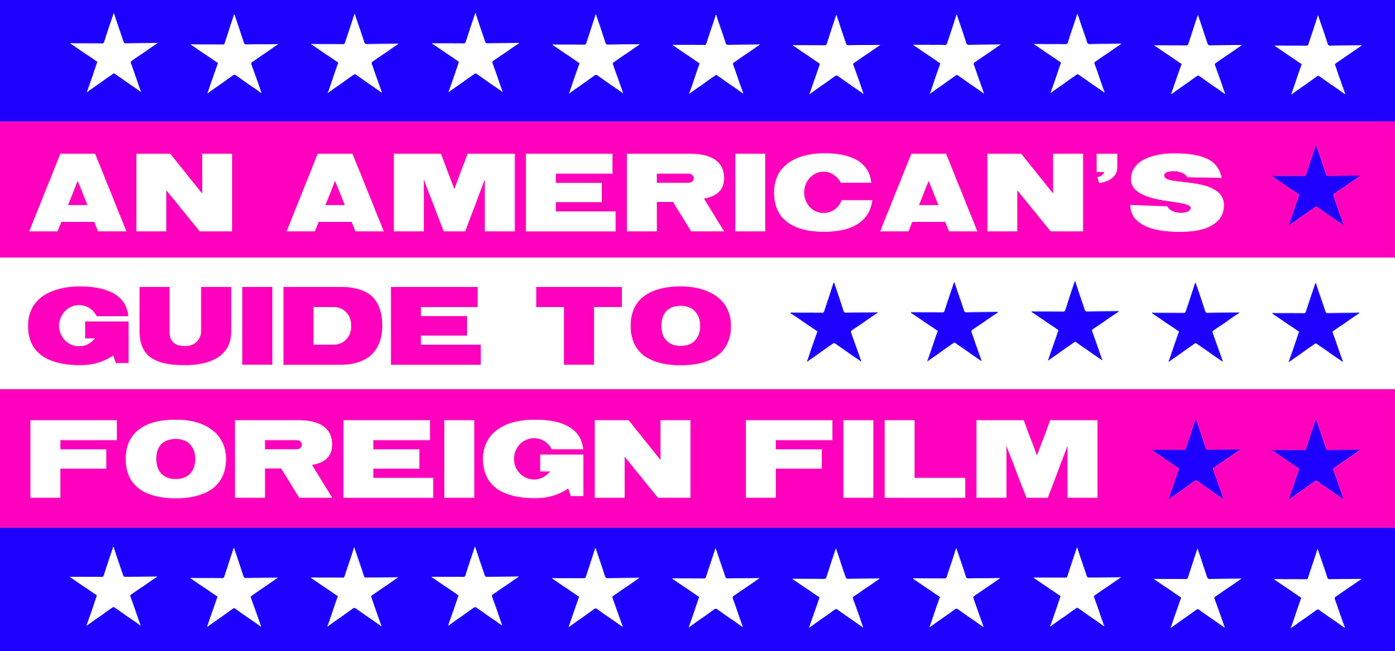 An American's Guide to Foreign Film