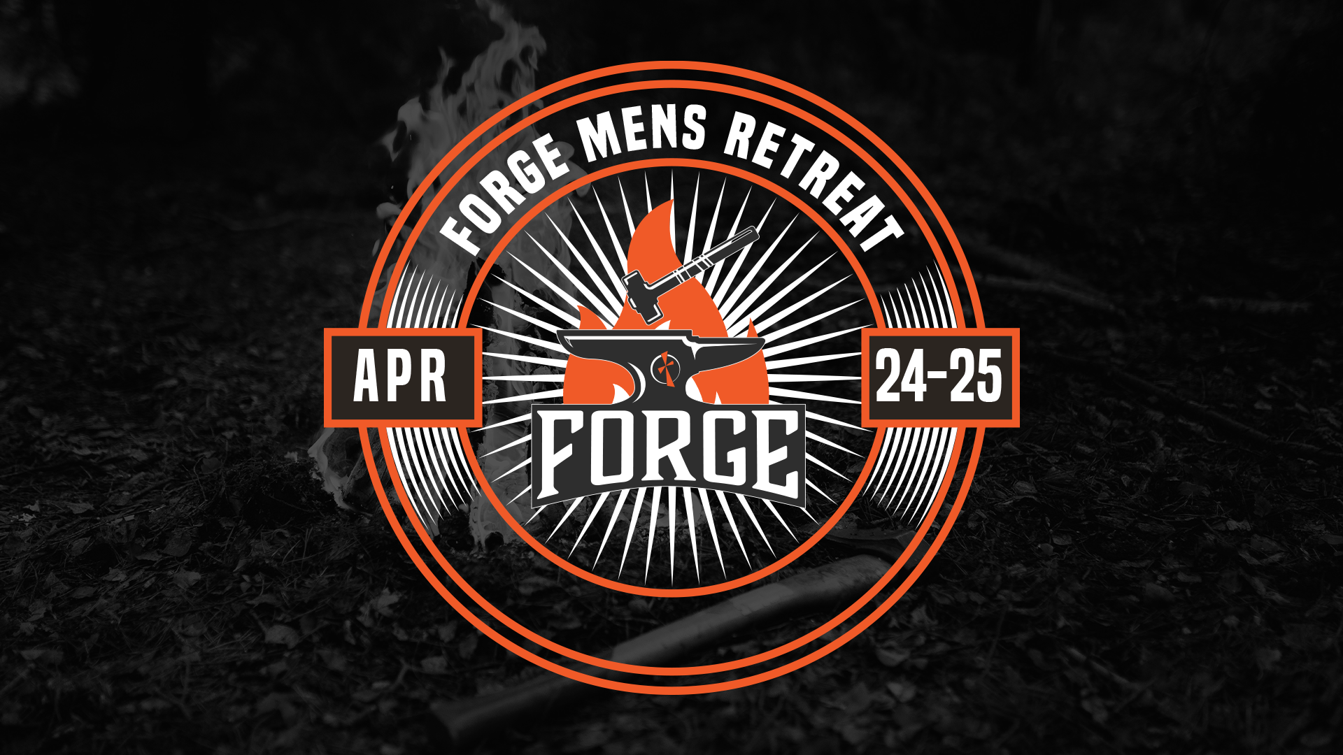 Forge Men's Retreat