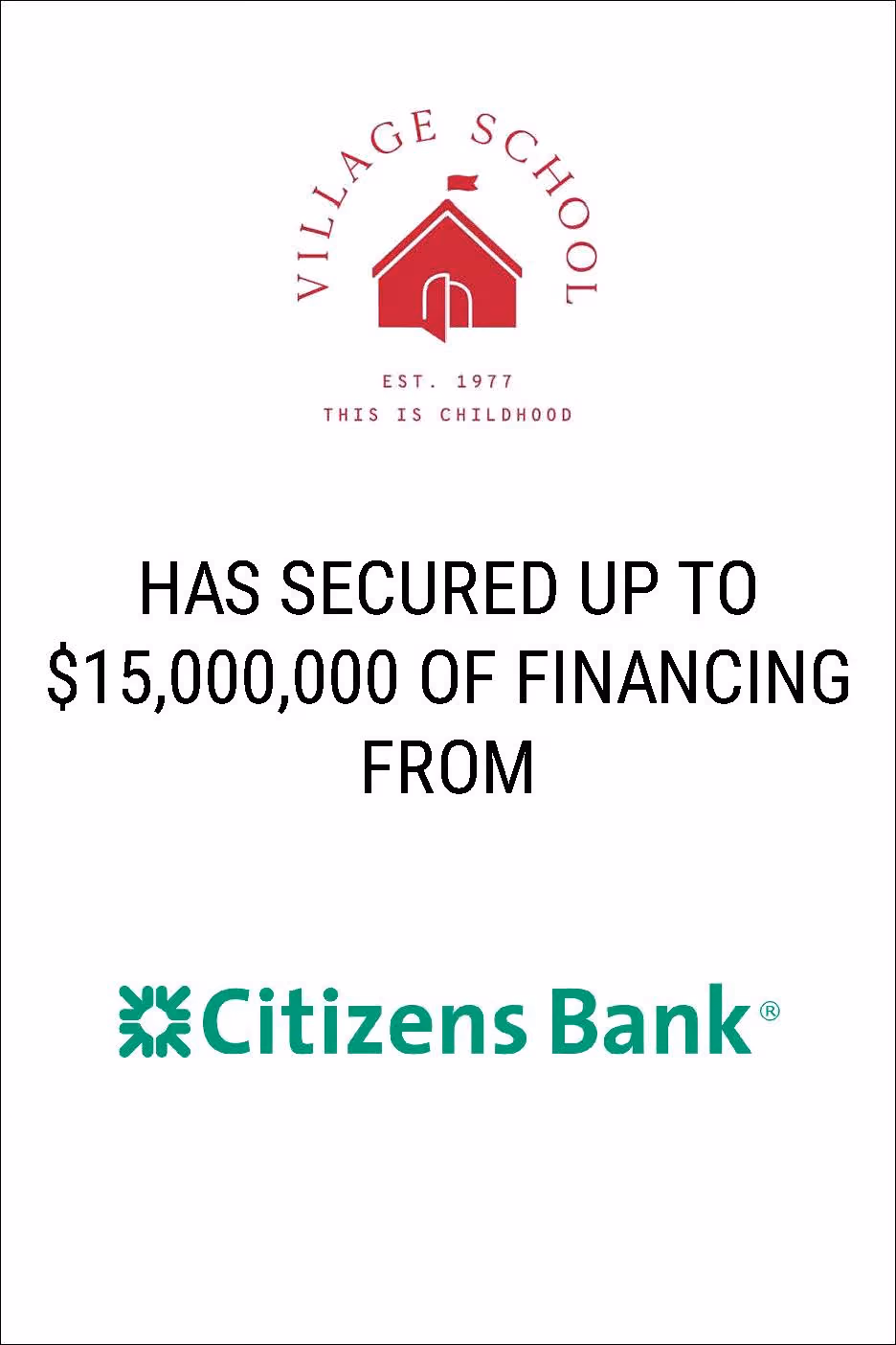 Tombstone Village School Secured Financing from Citizens