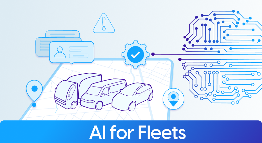 AI for Fleets: The industry’s guide for making AI work for your fleet