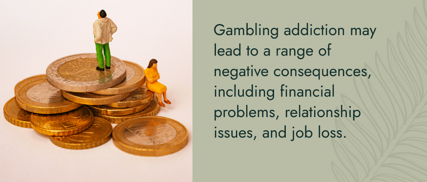 Image: A messy stack of Euro coins with small figurines of a couple fighting placed on top. Text: Gambling Addiction may lead to a range of negative consequences, including financial problems, relationship issues, and job loss.