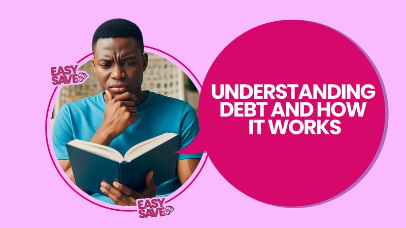 What Is Debt? Meaning, Types, and How It Works