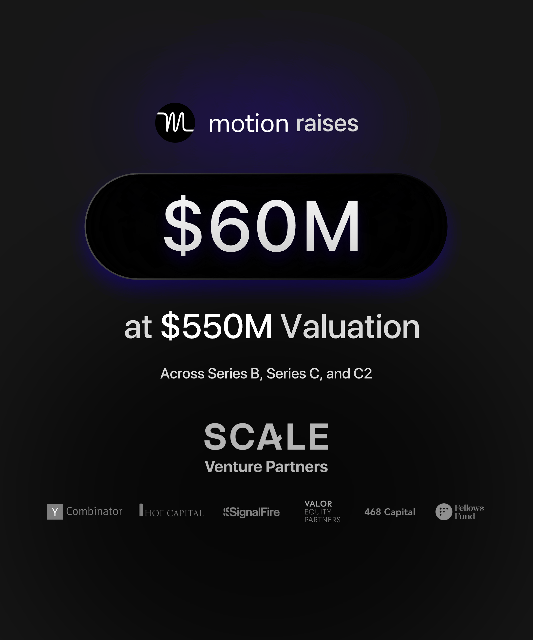 Motion Raises $60M at $550M Valuation