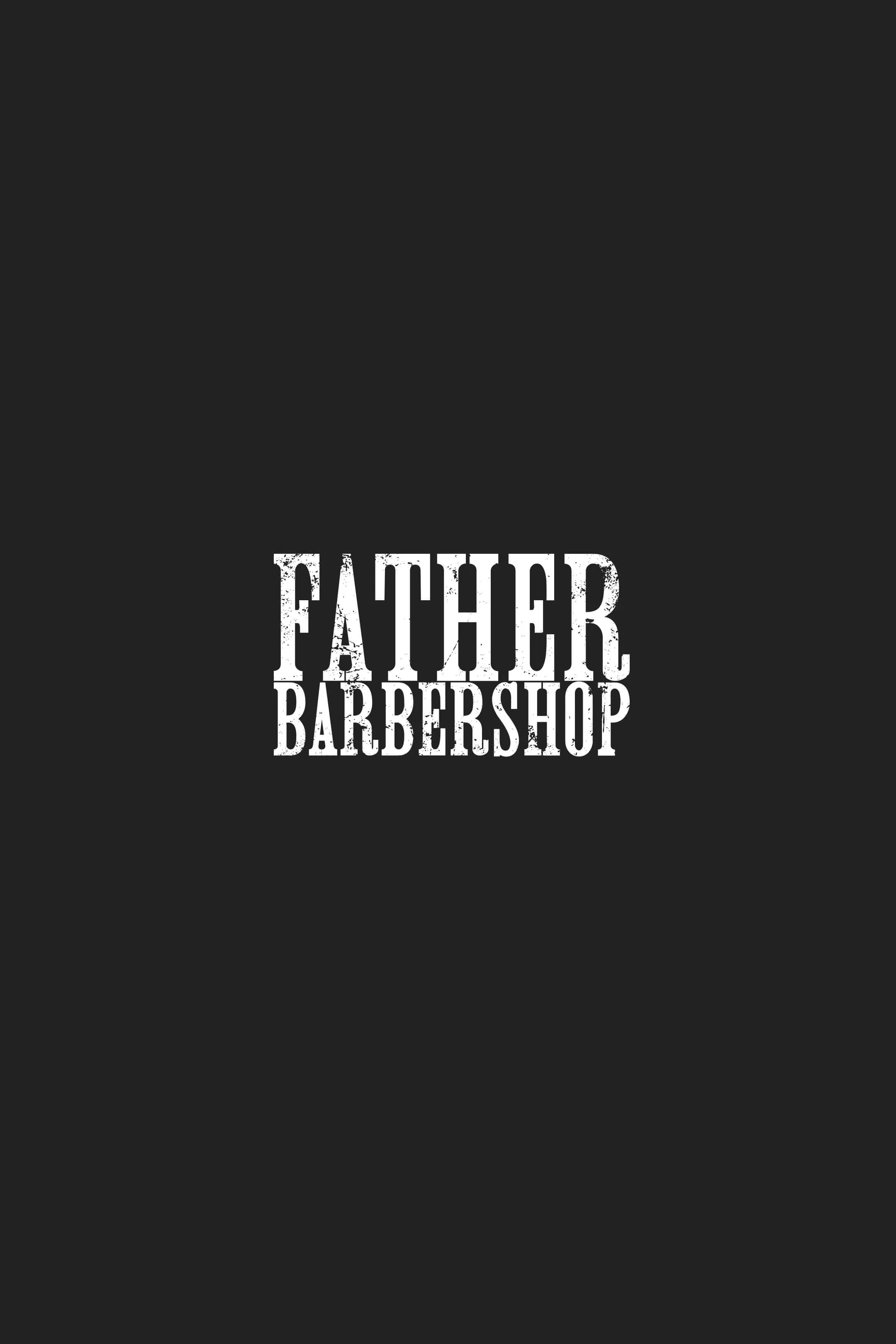 Father Barbershop