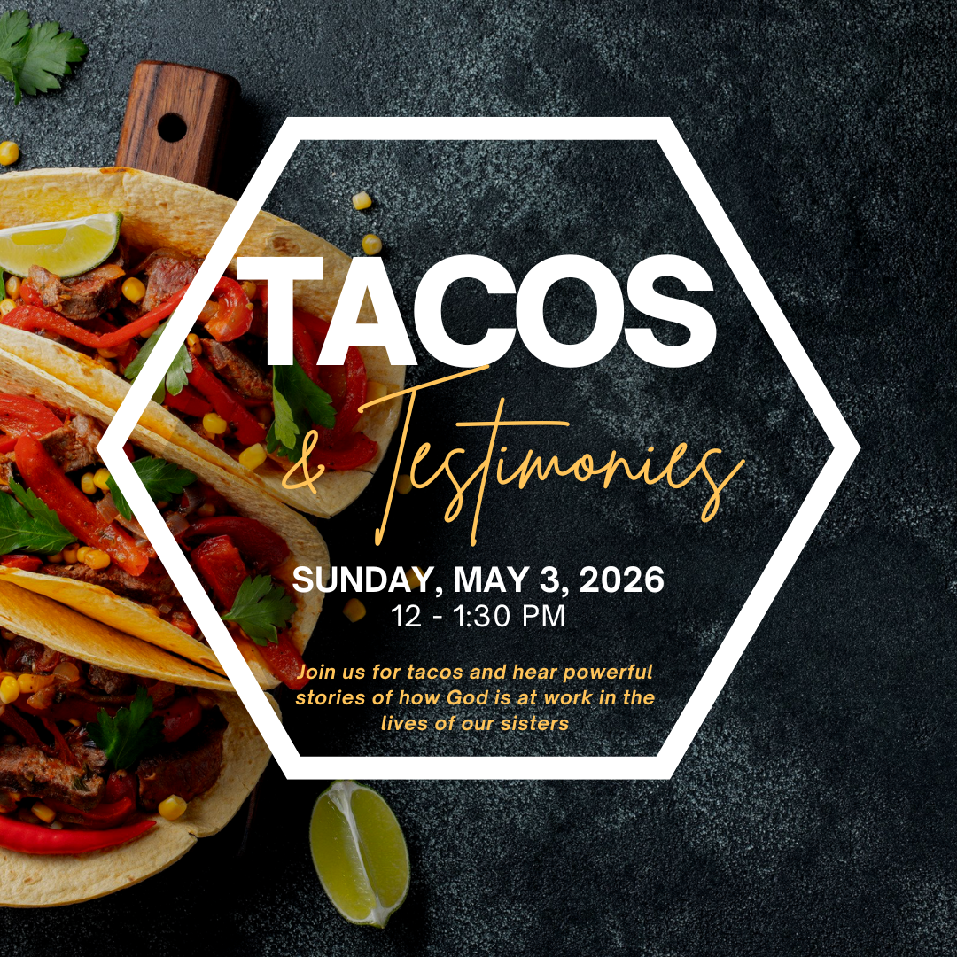 Tacos & Testimonies