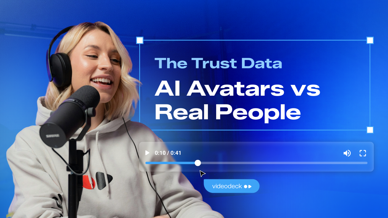 AI avatars vs real people, the trust data. Videodeck blog cover