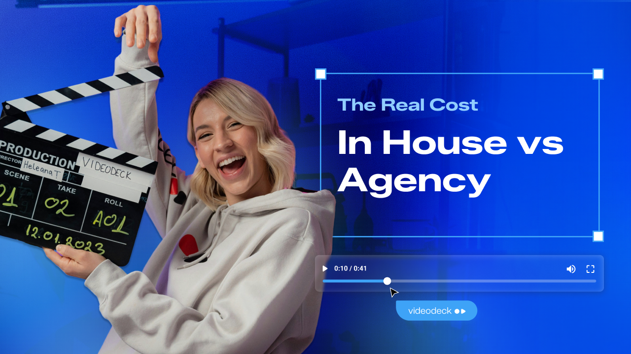 In house video team vs agency, the real cost. Videodeck blog cover