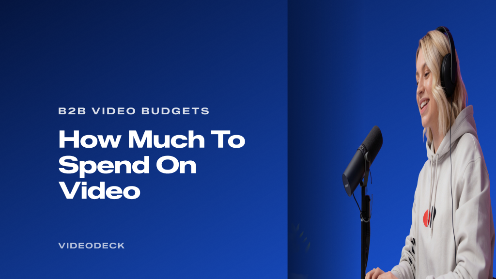How much to spend on video