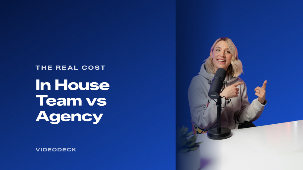 In house video team versus agency