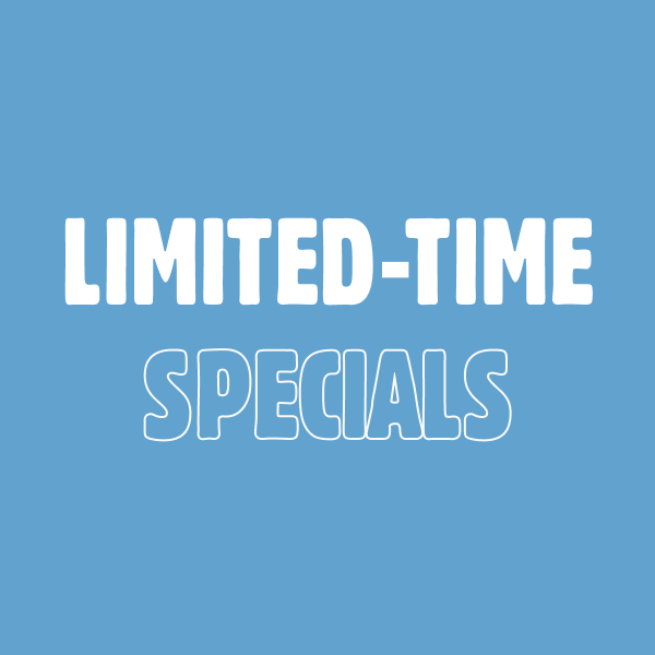 Text on a blue background reads "Limited-Time Specials" in bold white and outlined fonts.