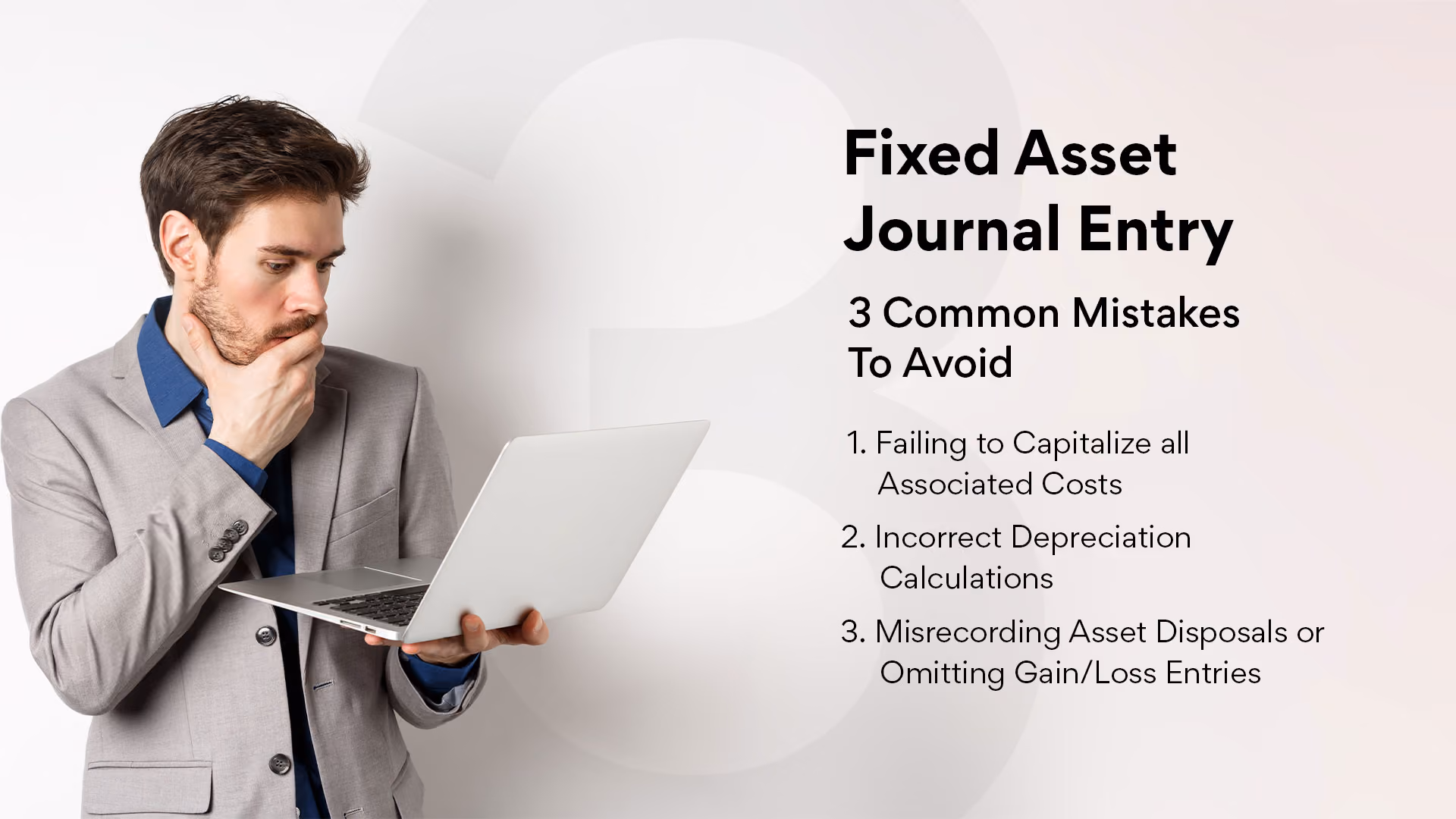 Fixed Asset Journal Entry: 3 Common Mistakes To Avoid