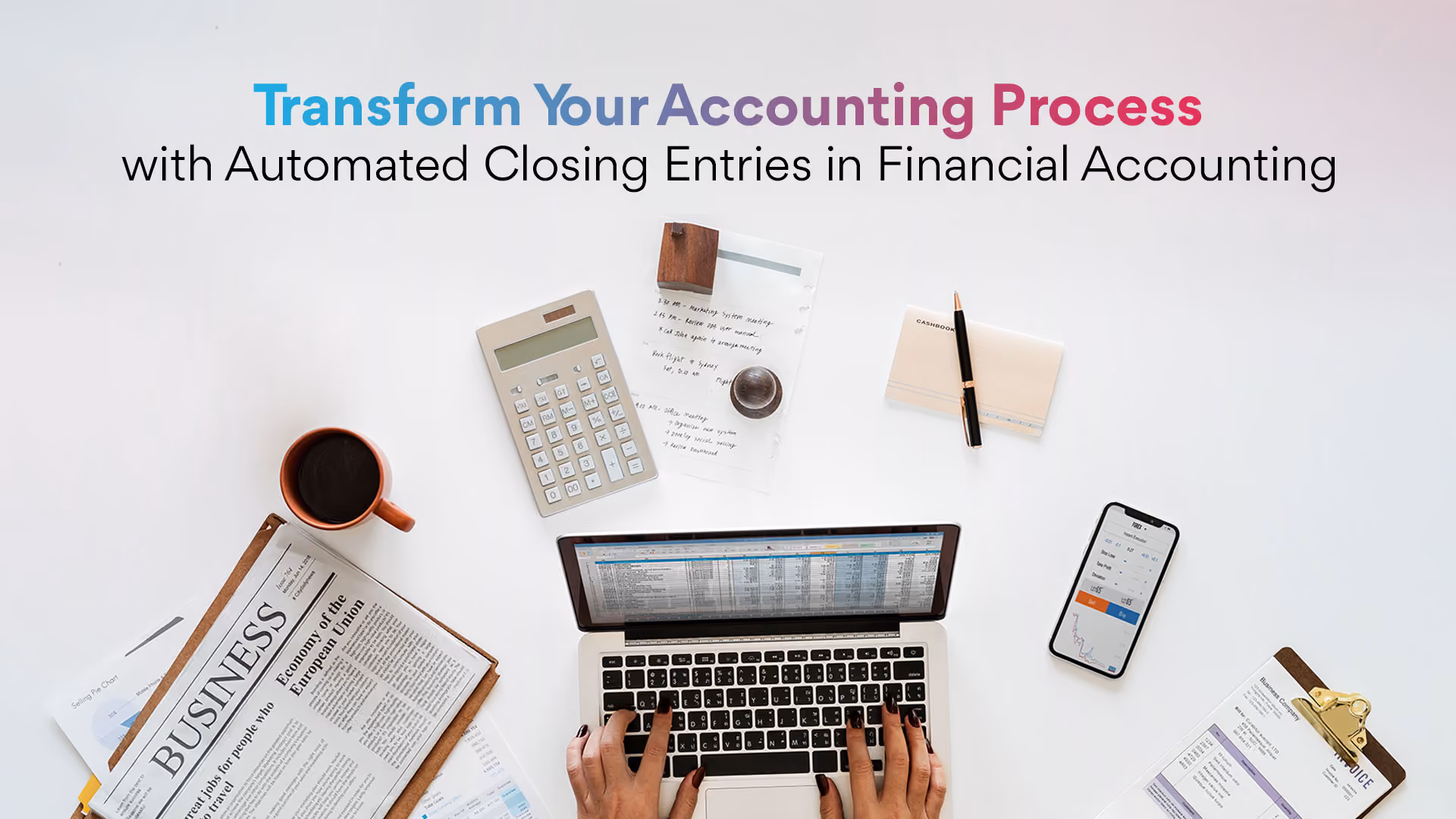 Transform Your Accounting Process with Automated Closing Entries in Financial Accounting