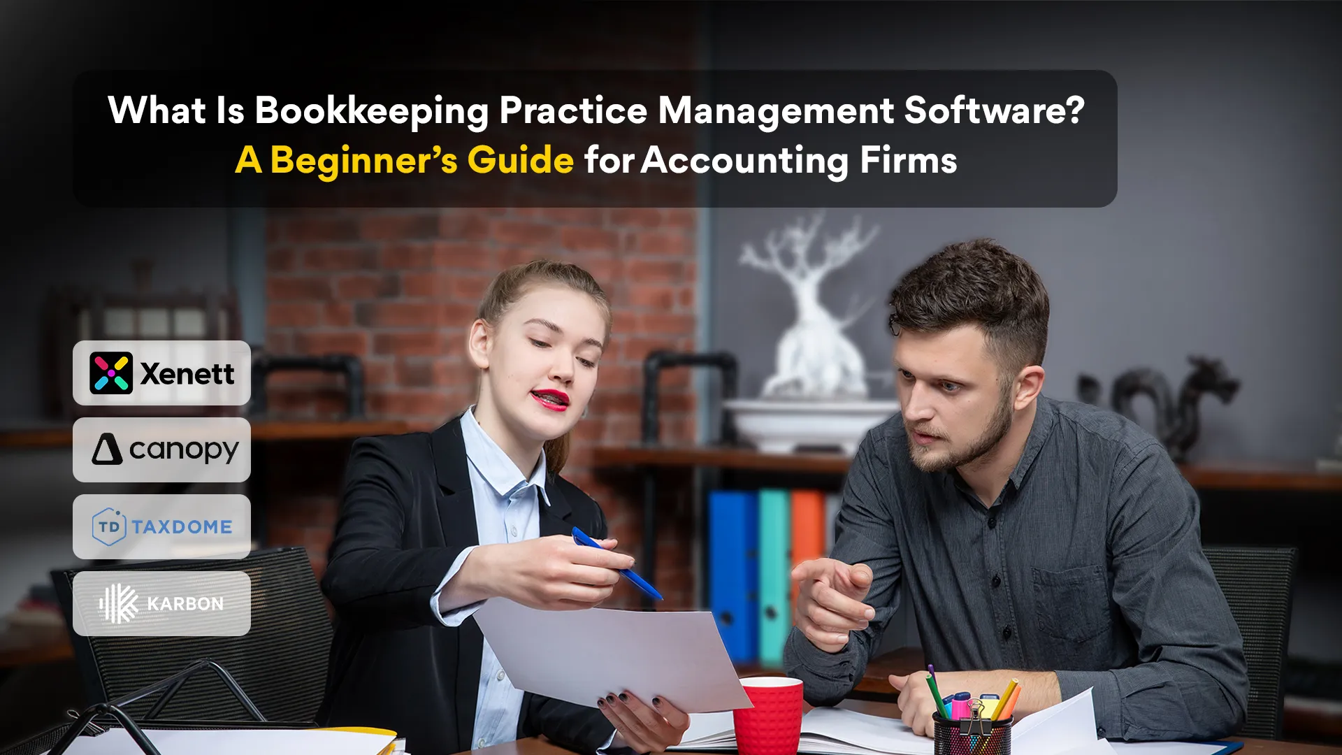 What Is Bookkeeping Practice Management Software? A Beginner’s Guide for Accounting Firms