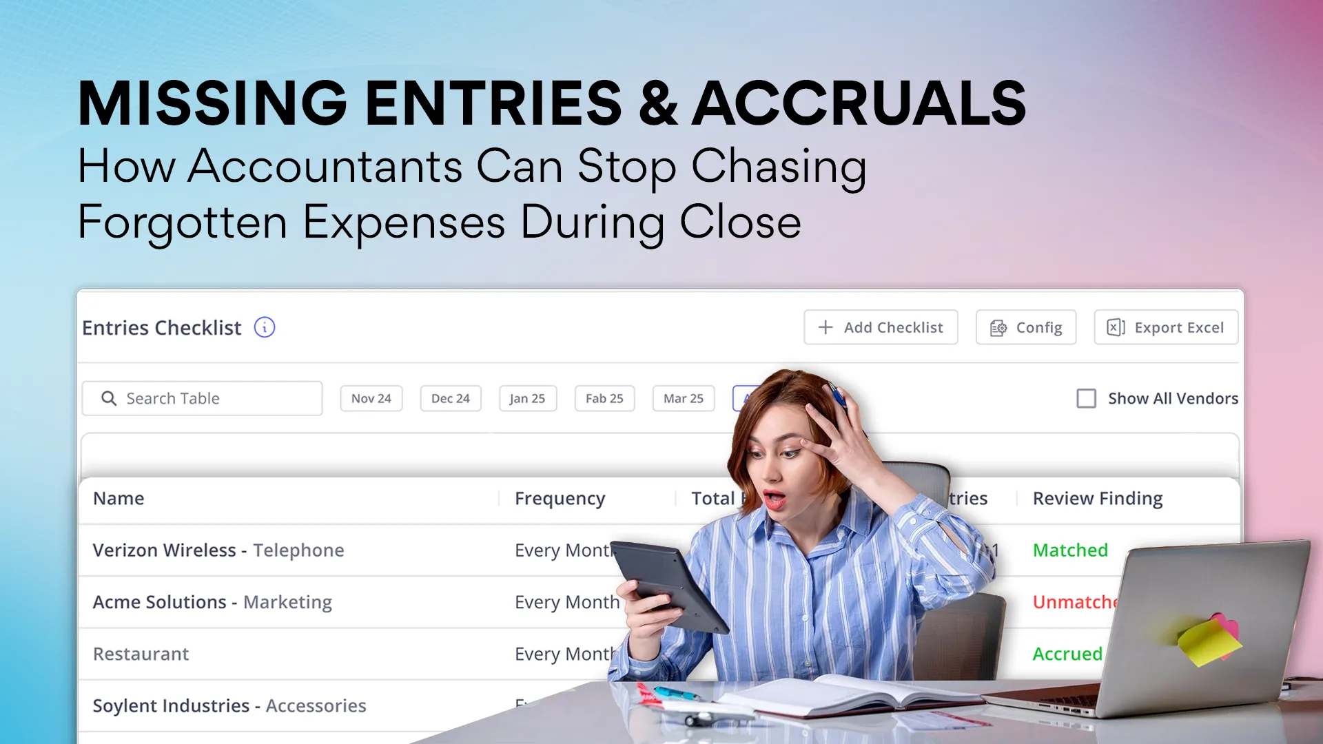 Missing Entries & Accruals: How Accountants Can Stop Chasing Forgotten Expenses During Close