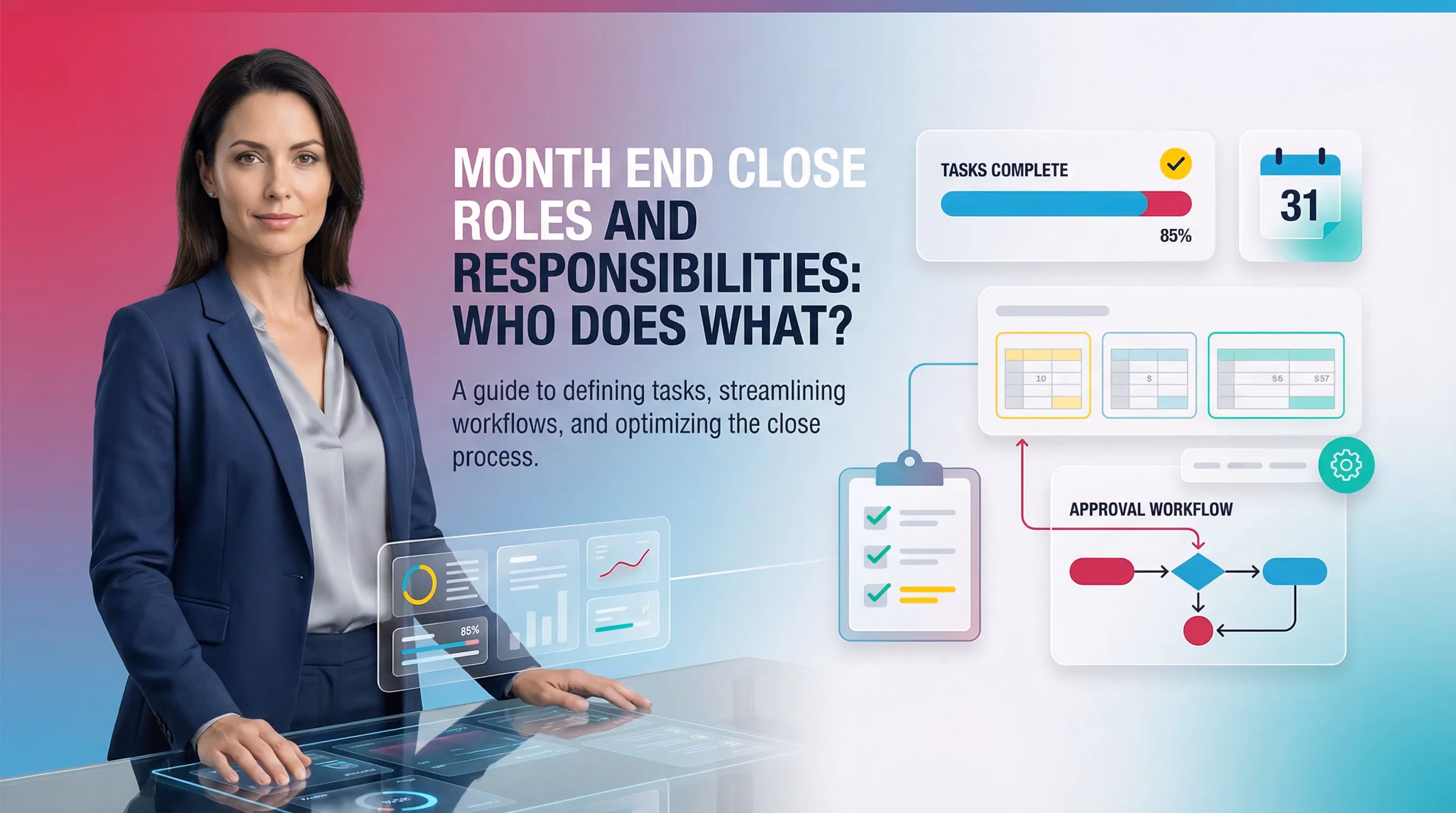 Month End Close Roles and Responsibilities: Who Does What?